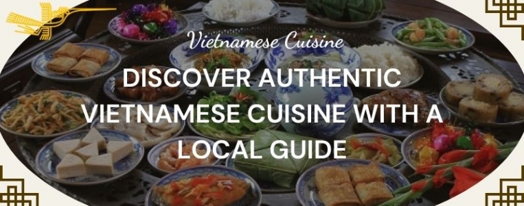 Discover Authentic Vietnamese Cuisine with a Local Guide