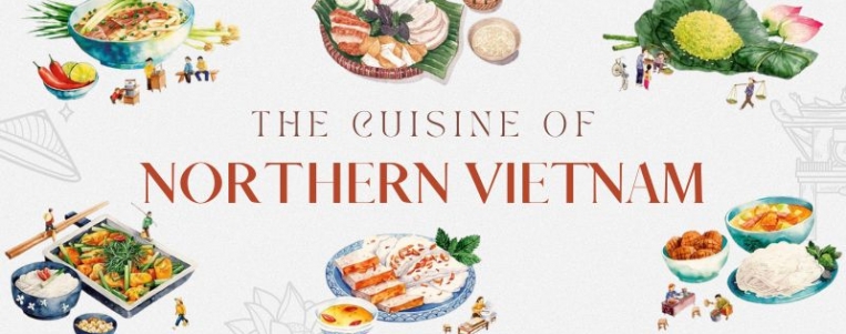 Hanoi and Beyond: The Cuisine of Northern Vietnam